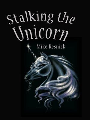 cover image of Stalking the Unicorn